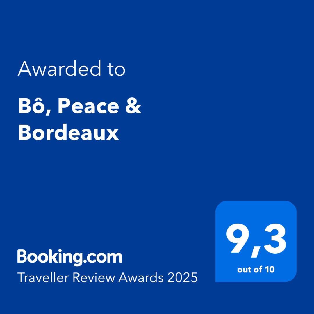 Bo, Peace & * Bordeaux